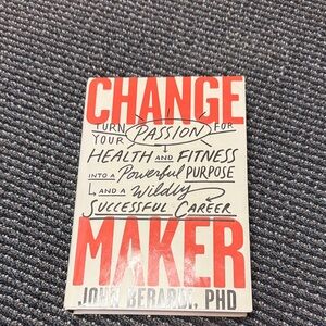 Change Maker Book by John Berardi